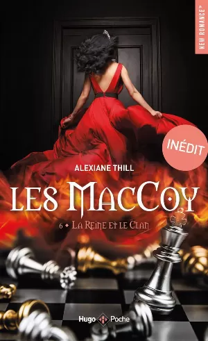 Alexiane Thill – Les MacCoy, Tome 6 : La Reine et le Clan
